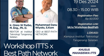 Workshop ITTS X Best Path Network : Kolaboratif Data Center Facility Goes To IKN